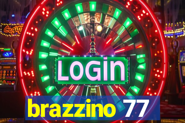 brazzino 77
